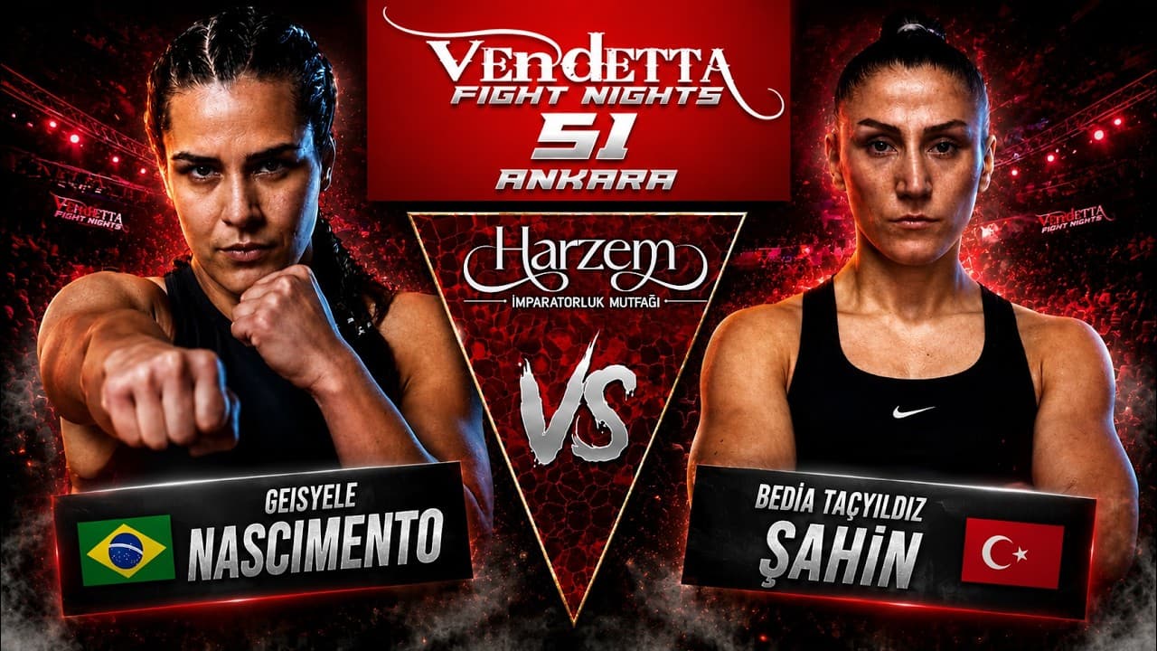 Bedia Tacyildiz Sahin VS Geisyele Nascimento | Vendetta 51 | Ankara