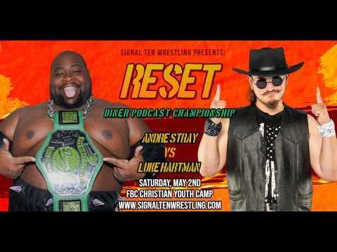 Andre Stray v. Luke Hartman - Diner Podcast Championship - Reset - 05/02/2026