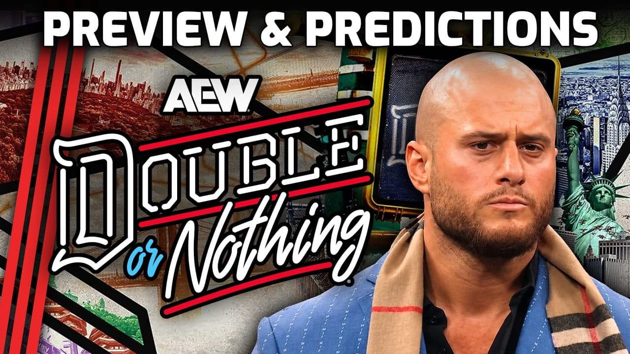 Our AEW Double or Nothing 2026 Preview & Predictions