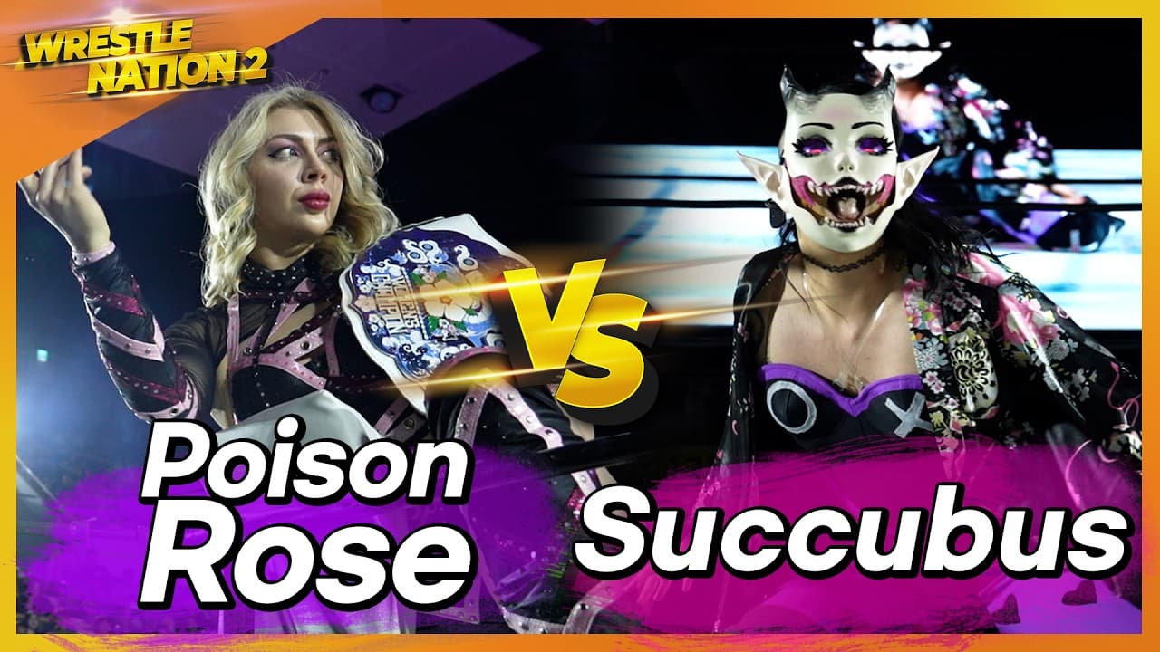 [WrestleNation2] 'Succubus' VS 'Poison Rose'(C) PWS Women's Championship (English commentary ver.)