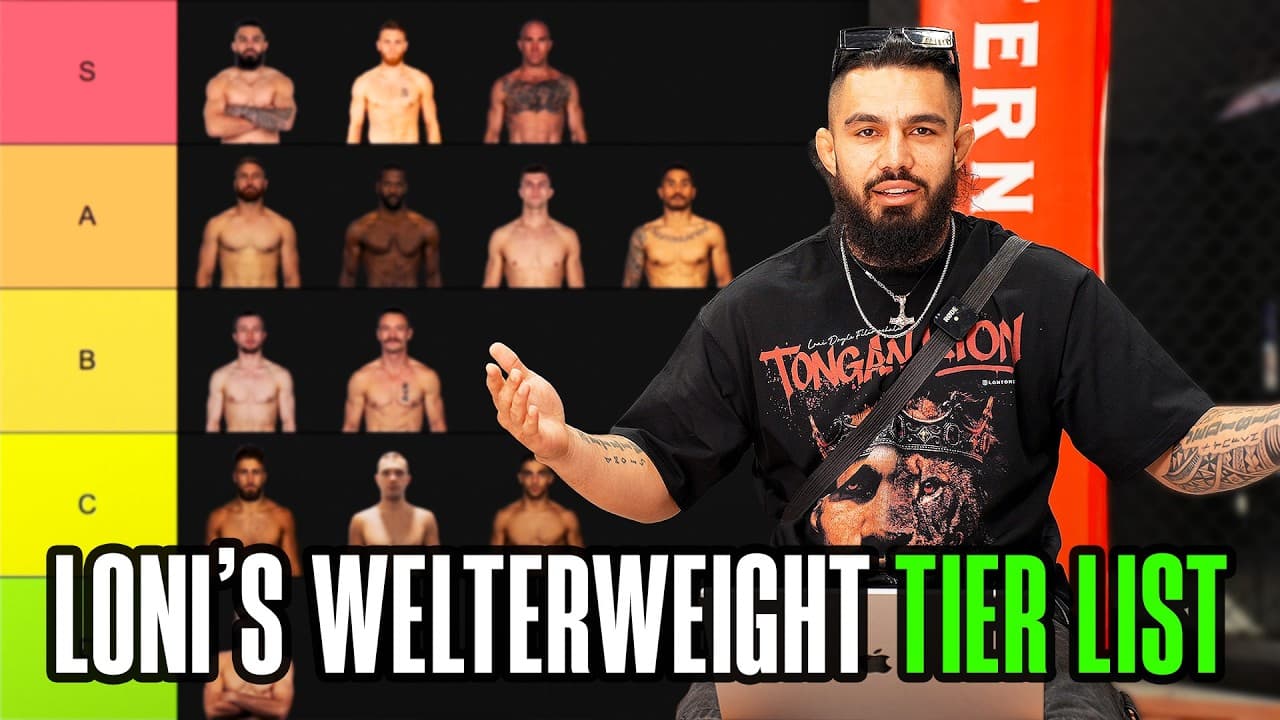 Loni Filimoehala's Welter Weight Tier List