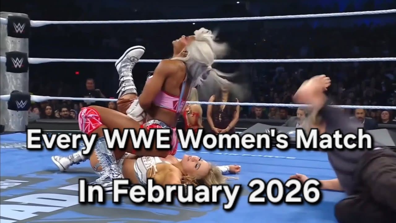 Every WWE Women's Match In February 2026