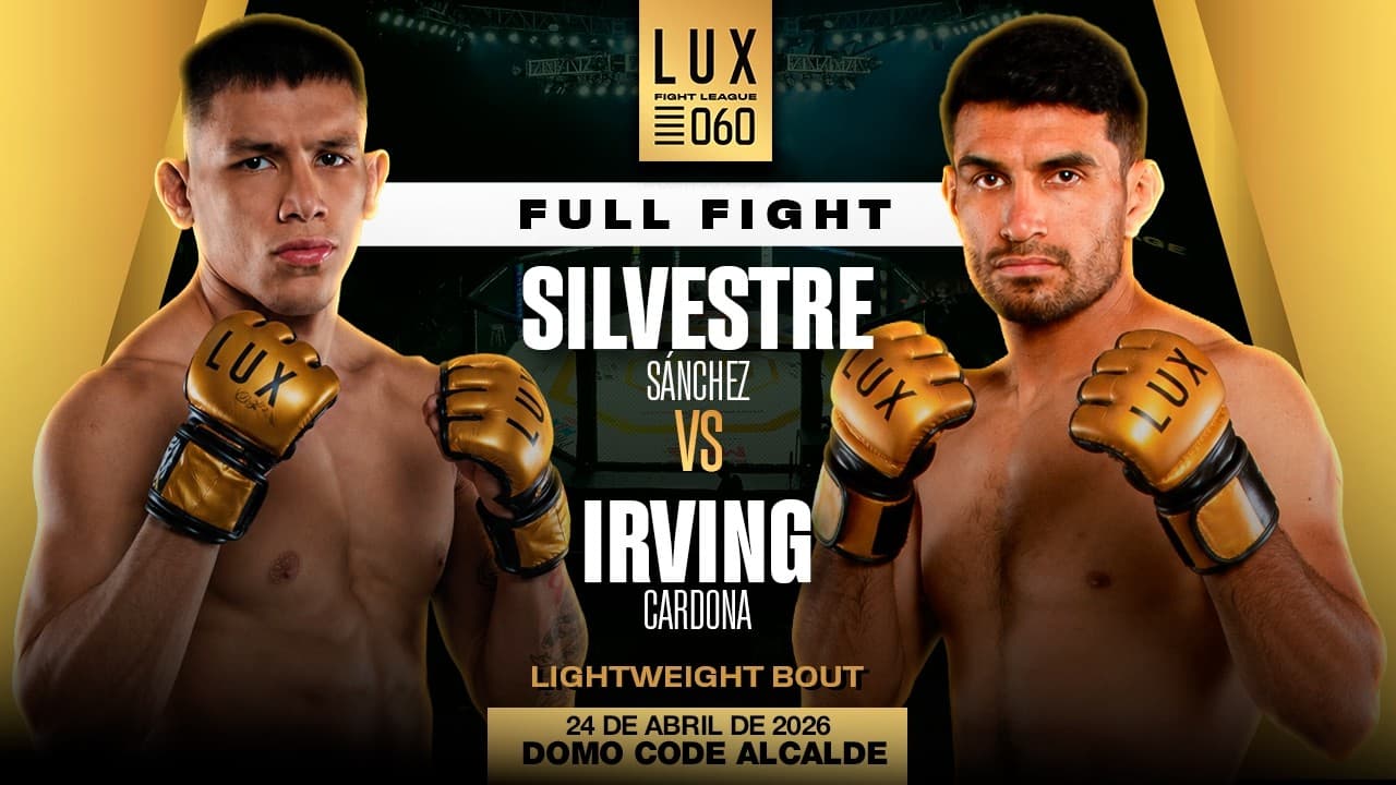 Silvestre Sánchez vs Irving "Mustang" Cardona, golpe definitivo en LUX 060👊🔥 #luxfightleague