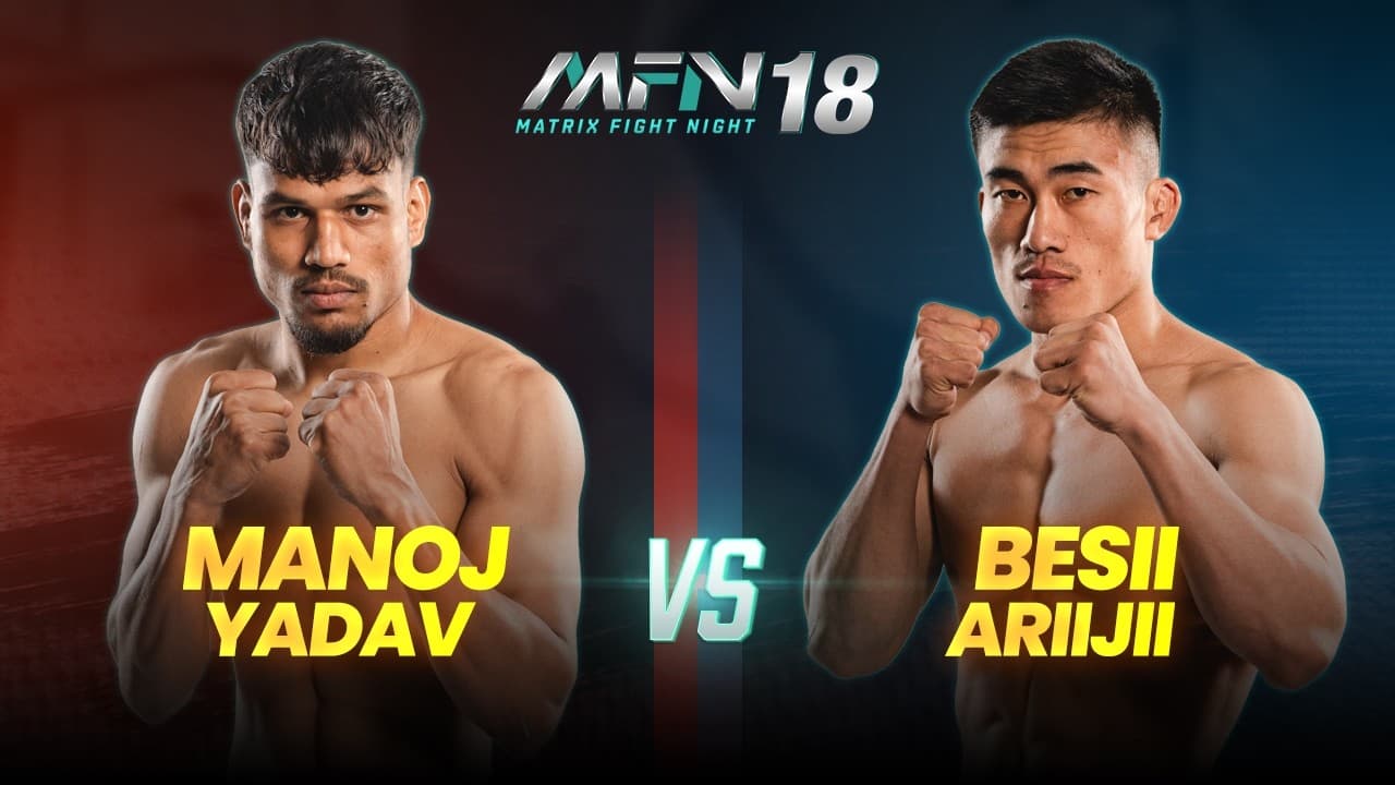 Shocking Face Kick Knockout | Manoj Yadav vs Besii Ariijii | MFN 18 Full Fight