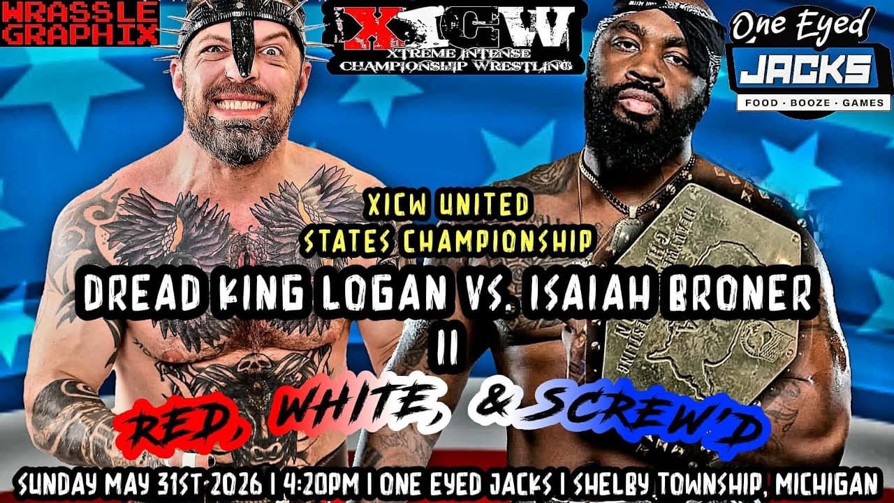 Full Match: DREAD KING LOGAN vs. ISAIAH BRONER (United States Title - Red, White & Screw'd 2026)