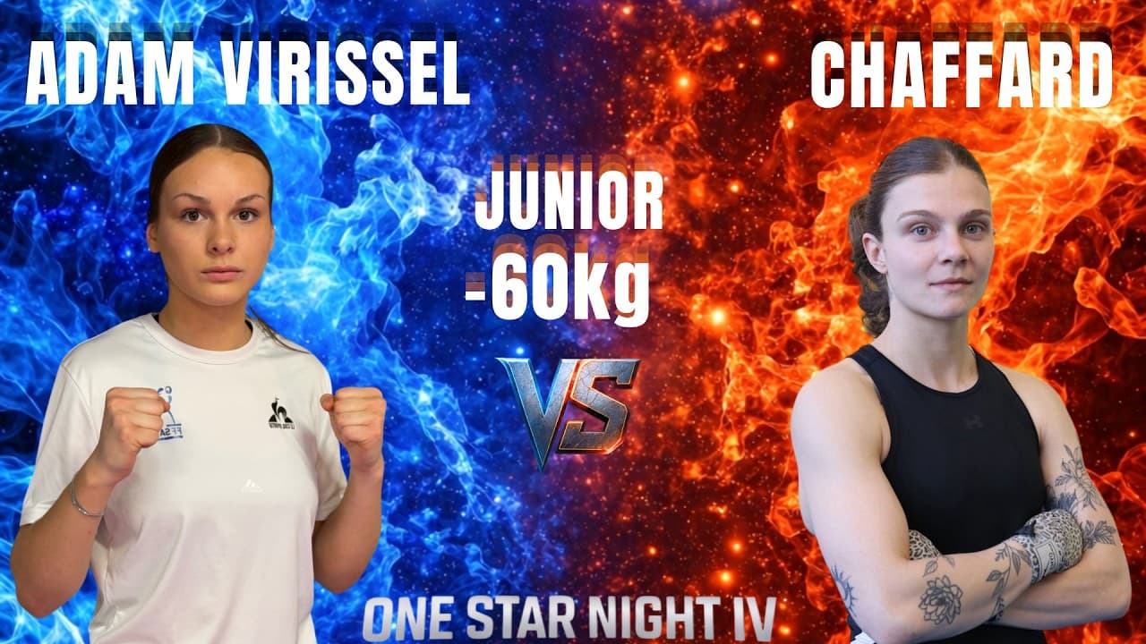 CHAFFARD Morgane vs ADAM VIRISSEL Manon By @vxstv #one #star #night