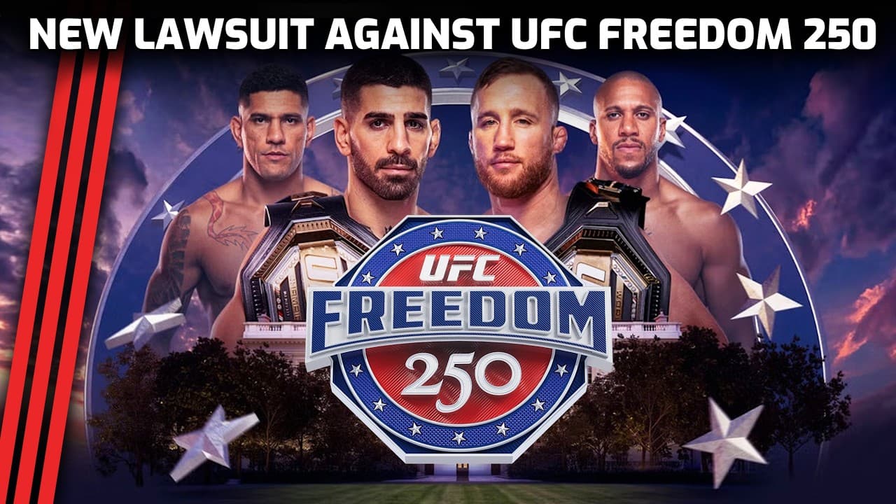 New lawsuit attempts to block UFC Freedom 250 from happening at the White House