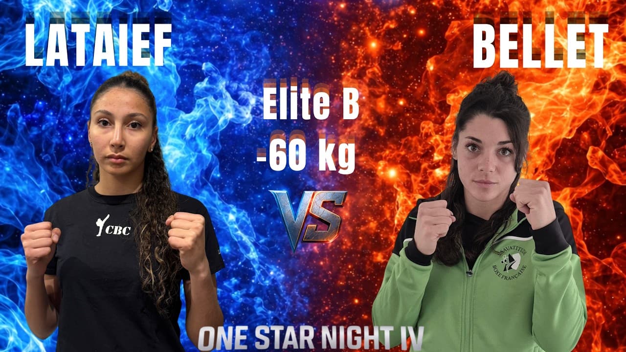 Bellet Clémence vs LATAIEF Léna By @vxstv #One #star #night