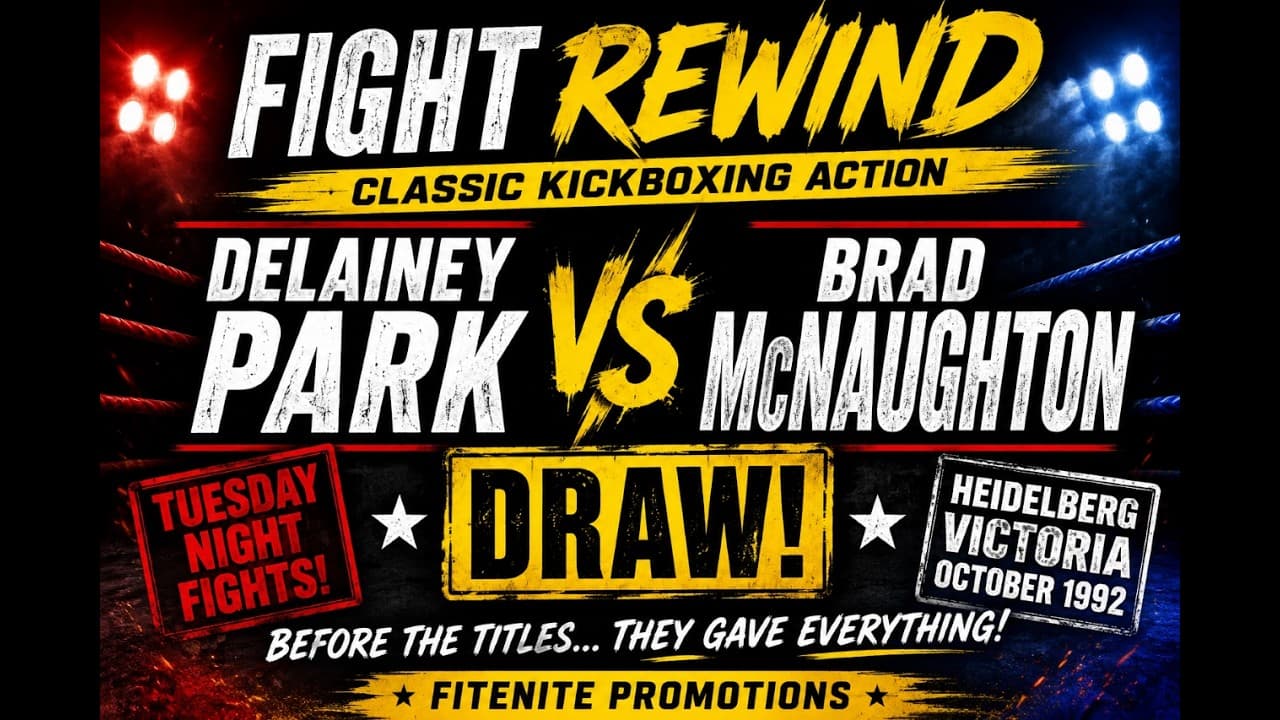 🥊 DELAINEY PARK vs BRAD McNAUGHTON 🥊
