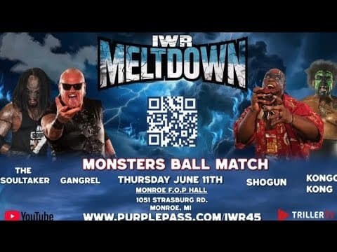 IWR: Shogun Jackson Stone & Kongo Kong vs. The Soultaker and Gangrel (Monsters Ball Match) 6/11/26