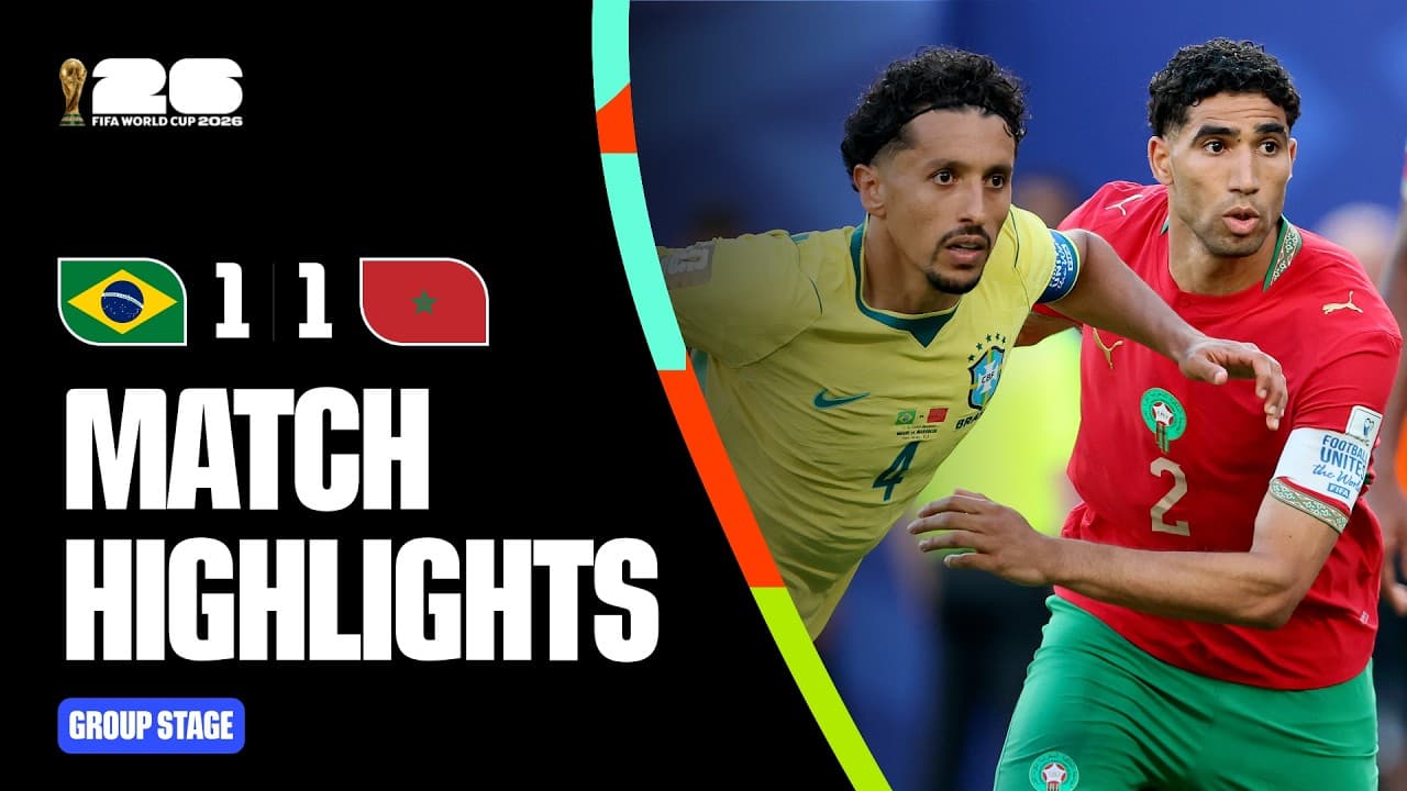 Highlights | Brazil 1-1 Morocco | FIFA World Cup 2026™