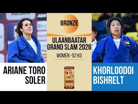 Toro SOLER VS Khorloodoi BISHRELT | Ulaanbaatar Grand Slam 2026 | BRONZE -52 kg