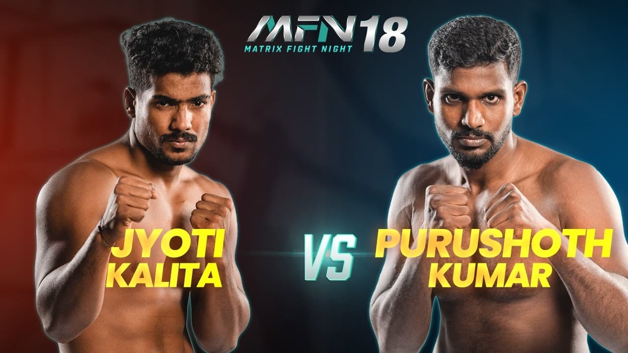Jyoti Kalita vs Purushoth Kumar | Submission Threat From The Start 🔥 | MFN 18 I Full Fight