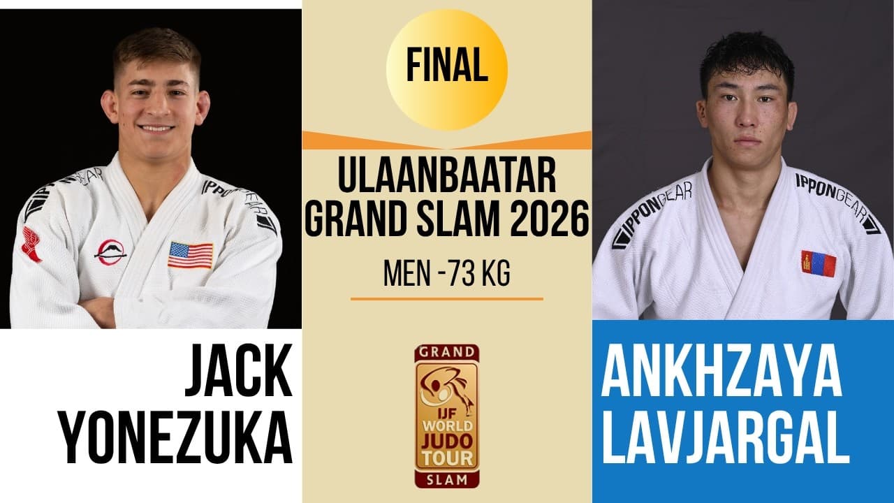 Jack YONEZUKA VS Ankhzaya LAVJARGAL | Ulaanbaatar Grand Slam 2026 | GOLD -73 kg