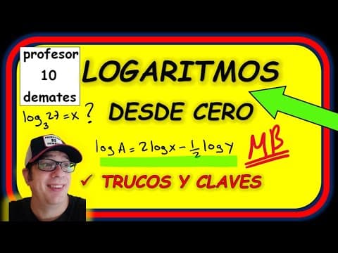 LOGARITMOS 1 bachillerato TRUCOS y CLAVES ejercicios resueltos Definición y propiedades