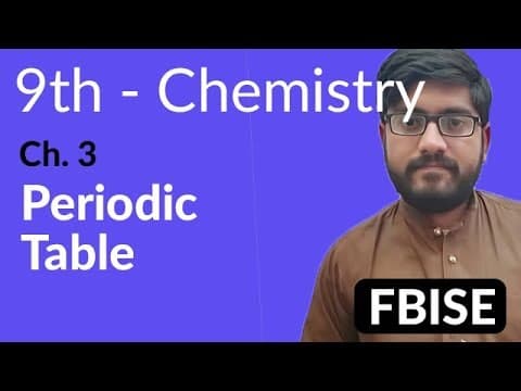 Federal Board 9th Chemistry Ch. 3 Periodic Table and Periodicity of Properties