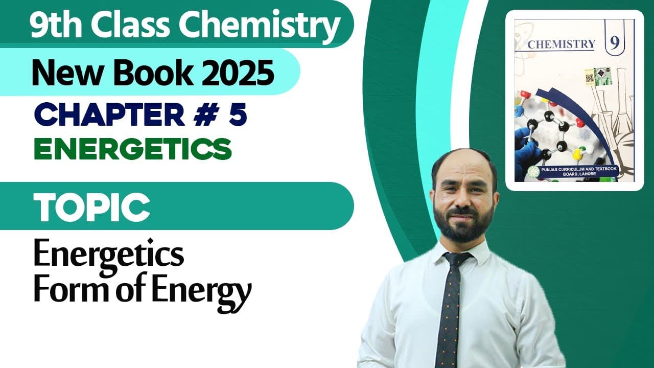 9th Class Chemistry Chapter 5 - New Book 2025 Playlist