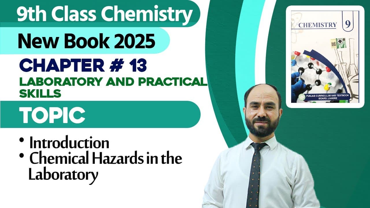 9th Class Chemistry Chapter 13 - New Book 2025 Playlist