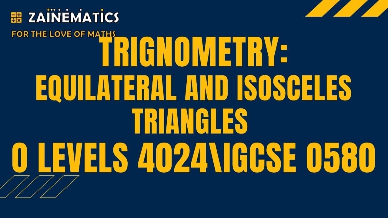 TRIGNOMETRY O LEVEL