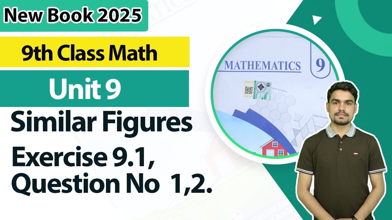 9th Class Math Unit 9 - New Book 2025