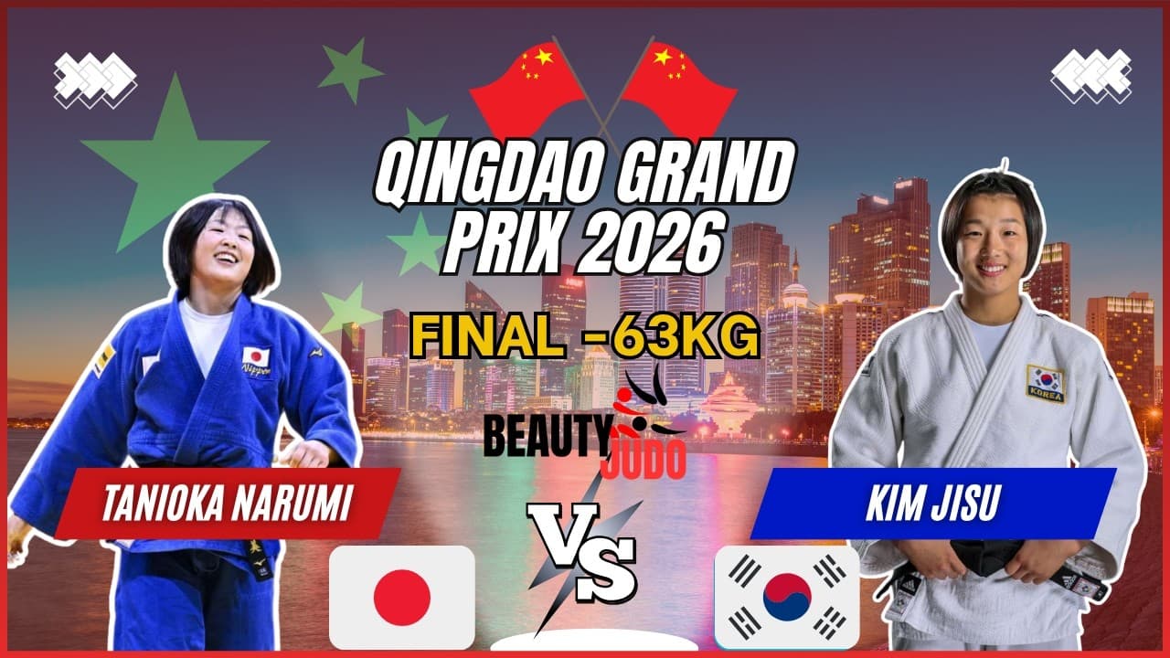🏆 Final -63Kg | Narumi TANIOKA (JPN) vs Jisu KIM (KOR) | Qingdao Grand Prix 2026 🏆