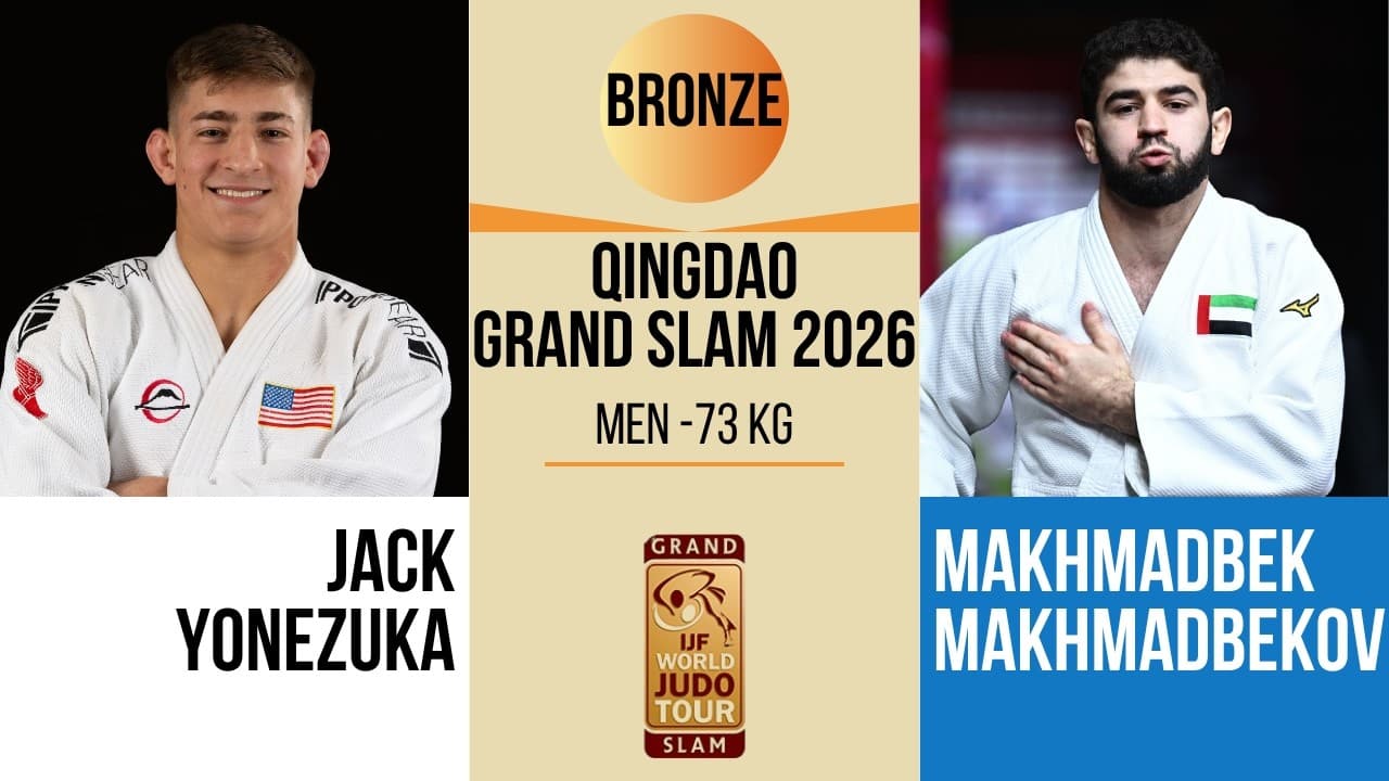 Jack YONEZUKA VS Makhmadbek MAKHMADBEKOV | Qingdao Grand Prix 2026 | BRONZE -73 kg