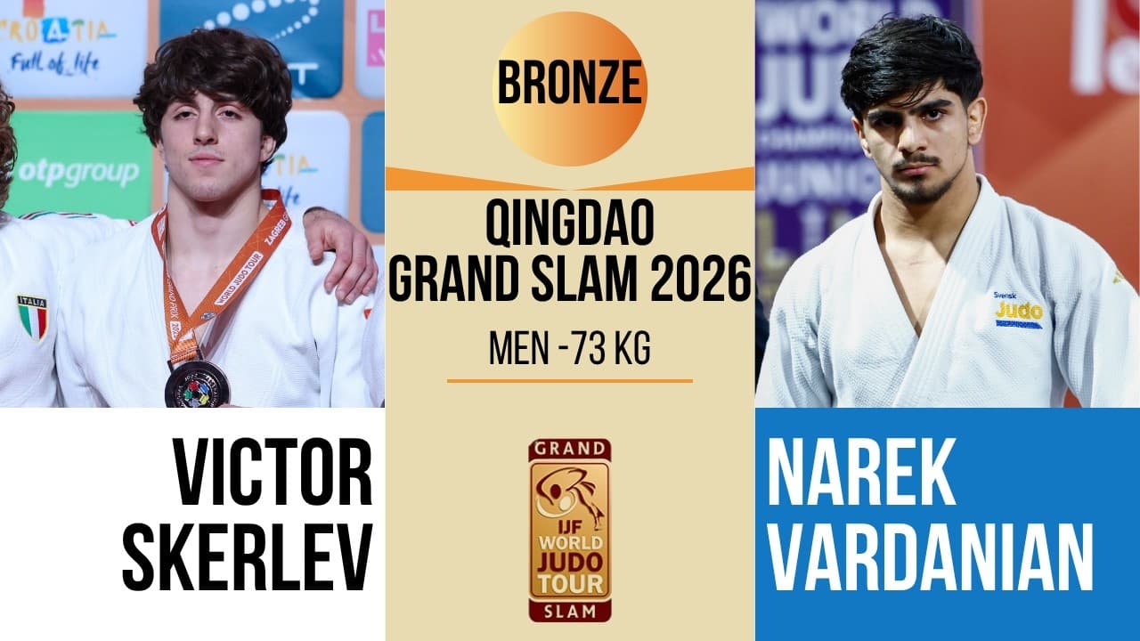 Victor SKERLEV VS Narek VARDANIAN | Qingdao Grand Prix 2026 | BRONZE -73 kg