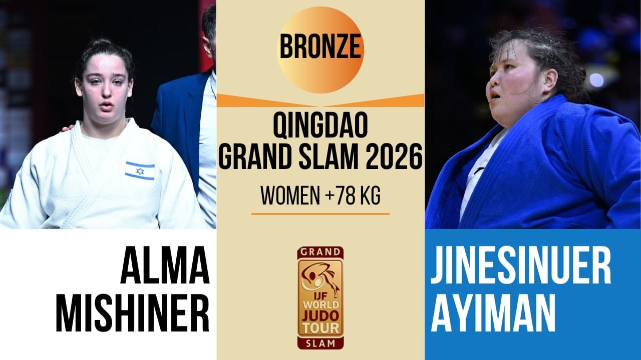 Yuli Alma MISHINER VS Jinesinuer AYIMAN | Qingdao Grand Prix 2026 | BRONZE +78 kg