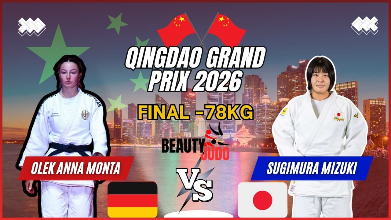 🏆 Final -78Kg | Anna Monta OLEK (GER) vs Mizuki SUGIMURA (JPN) | Qingdao Grand Prix 2026 🏆