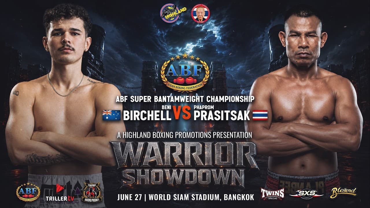 Benji Birchell 🇦🇺 vs Phaprom Prasitsak 🇹🇭 | ABF Super Bantamweight Championship | June 27, 2026