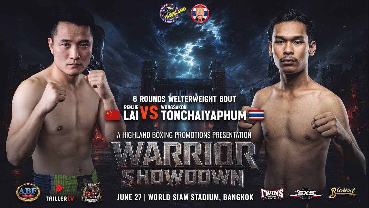 Renjie Lai 🇨🇳 vs Wongsakon Tonchaiyaphum 🇹🇭 | 6 Rounds Welterweight Bout | June 27, 2026