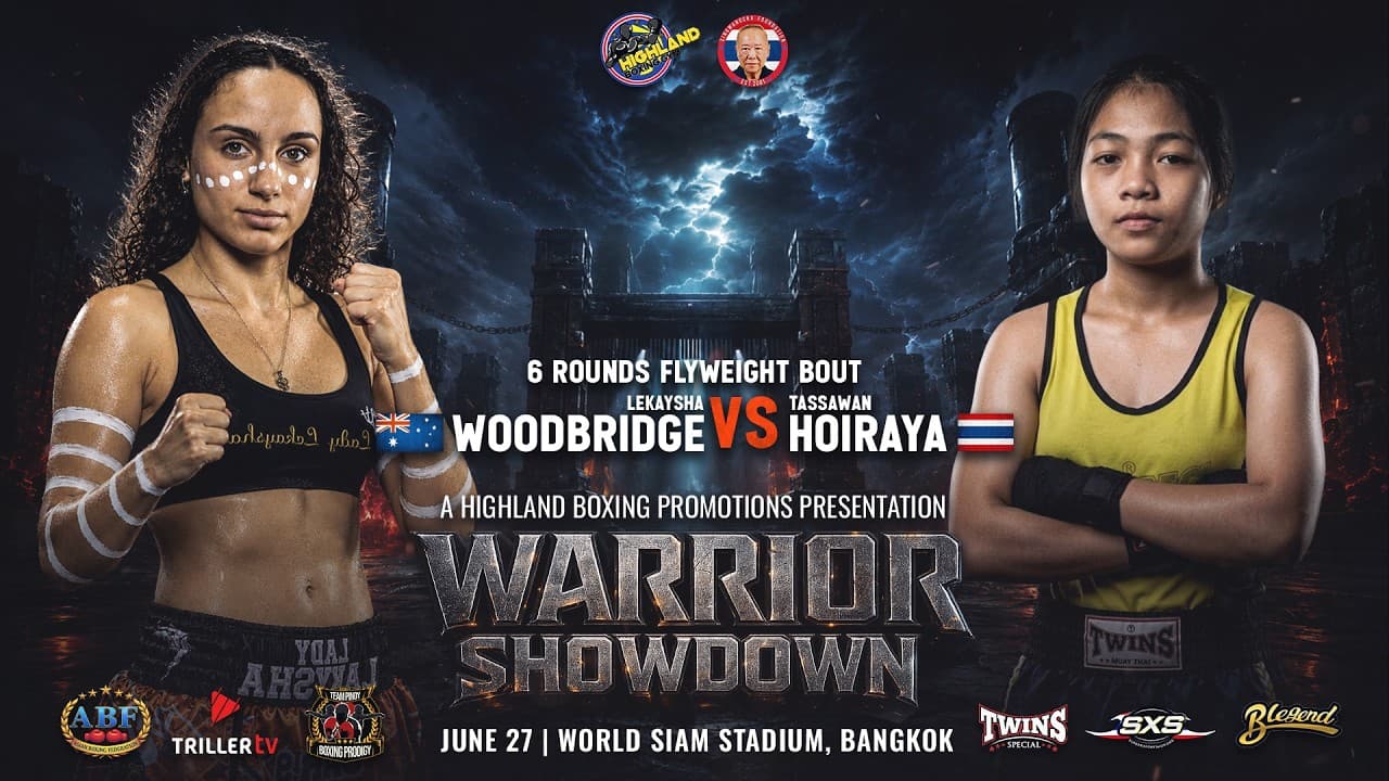 Lekaysha Woodbridge 🇦🇺 vs Tassawan Hoiraya 🇹🇭 | 6 Rounds Flyweight Bout | June 27, 2026