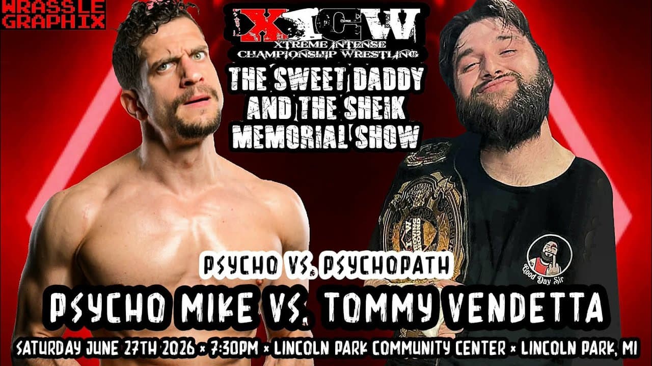 Psycho versus Psychopath: PSYCHO MIKE vs. TOMMY VENDETTA (2026 Sweet Daddy & Sheik Memorial Show)