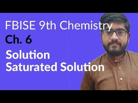 Federal Board 9th Chemistry Ch. 6 Solutions