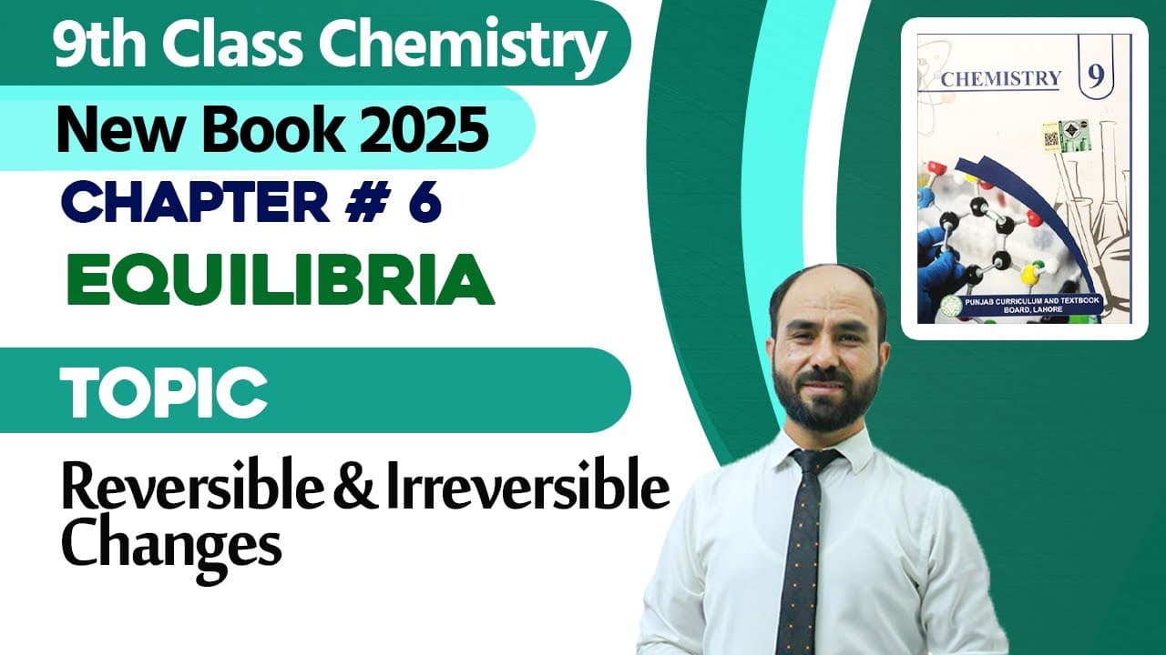 9th Class Chemistry Chapter 6 New Book 2025 Playlist