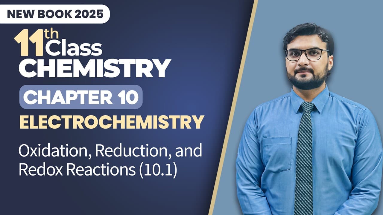 11th Class Chemistry Chapter 10 - New Book 2025 Playlist