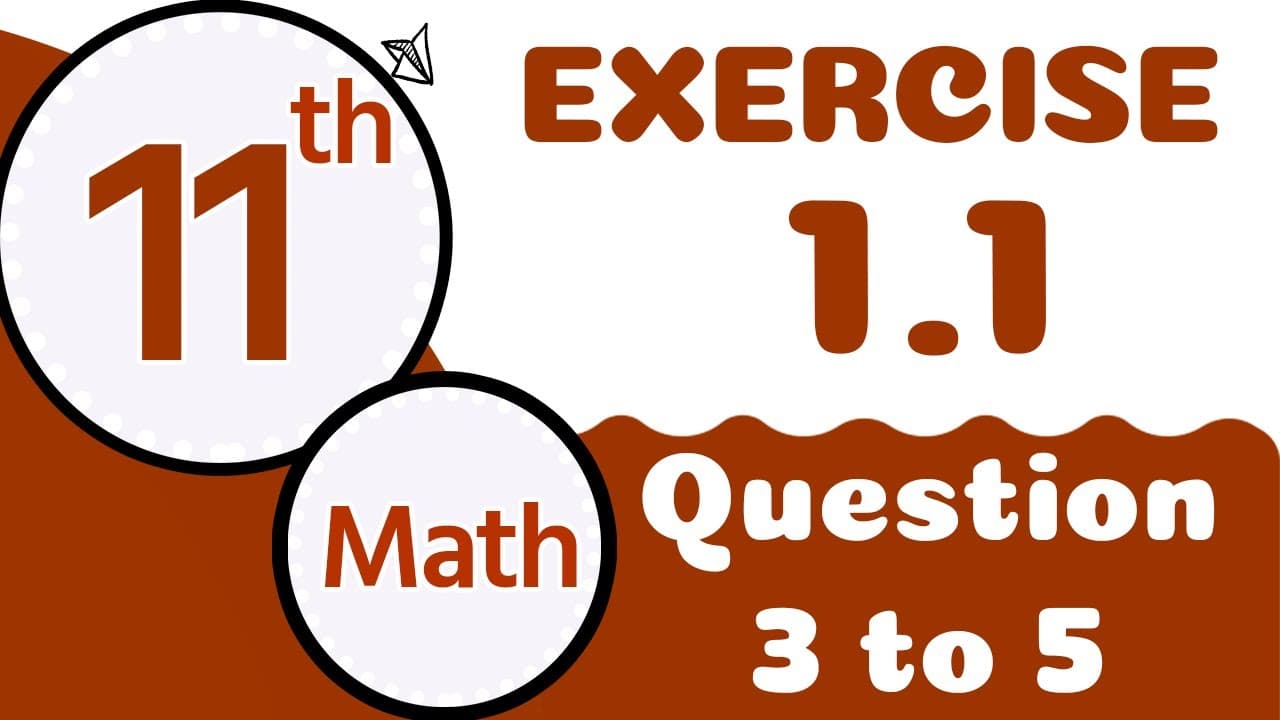 11th Class Math Chapter 1 - Class 11 Math Chapter 1 Complete Exercise  - 11 Class Maths Chapter 1
