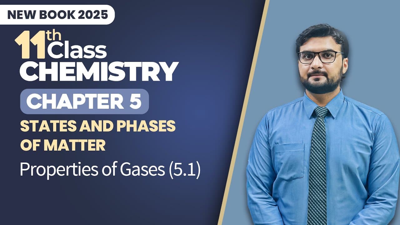 11th Class Chemistry Chapter 5 - New Book 2025 Playlist