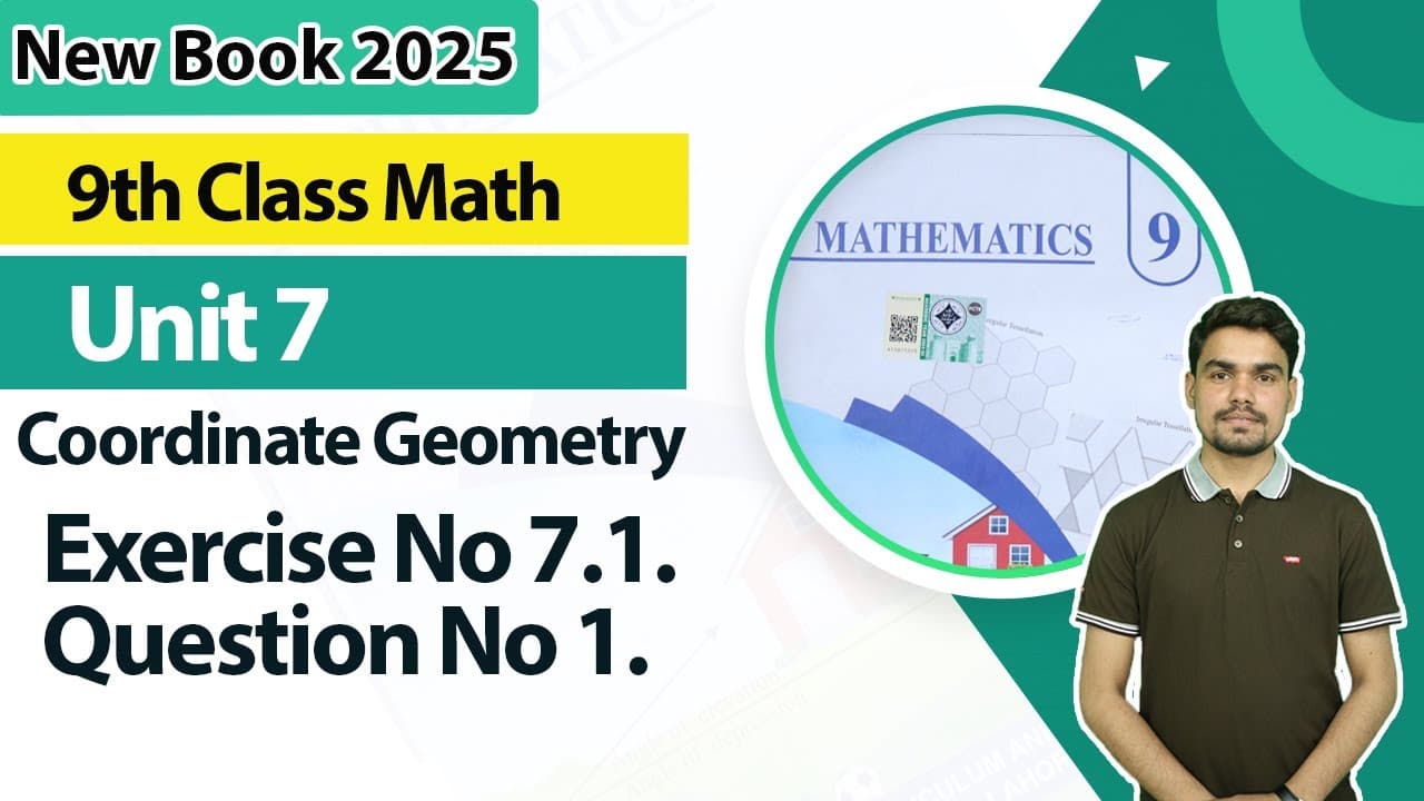 9th Class Math Unit 7 - New Book 2025