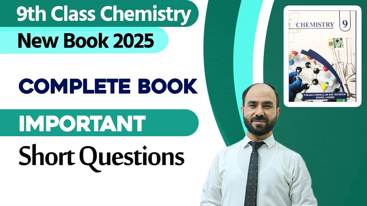 9th Class Chemistry , Important MCQ's Short and Long Questions - New Book 2025