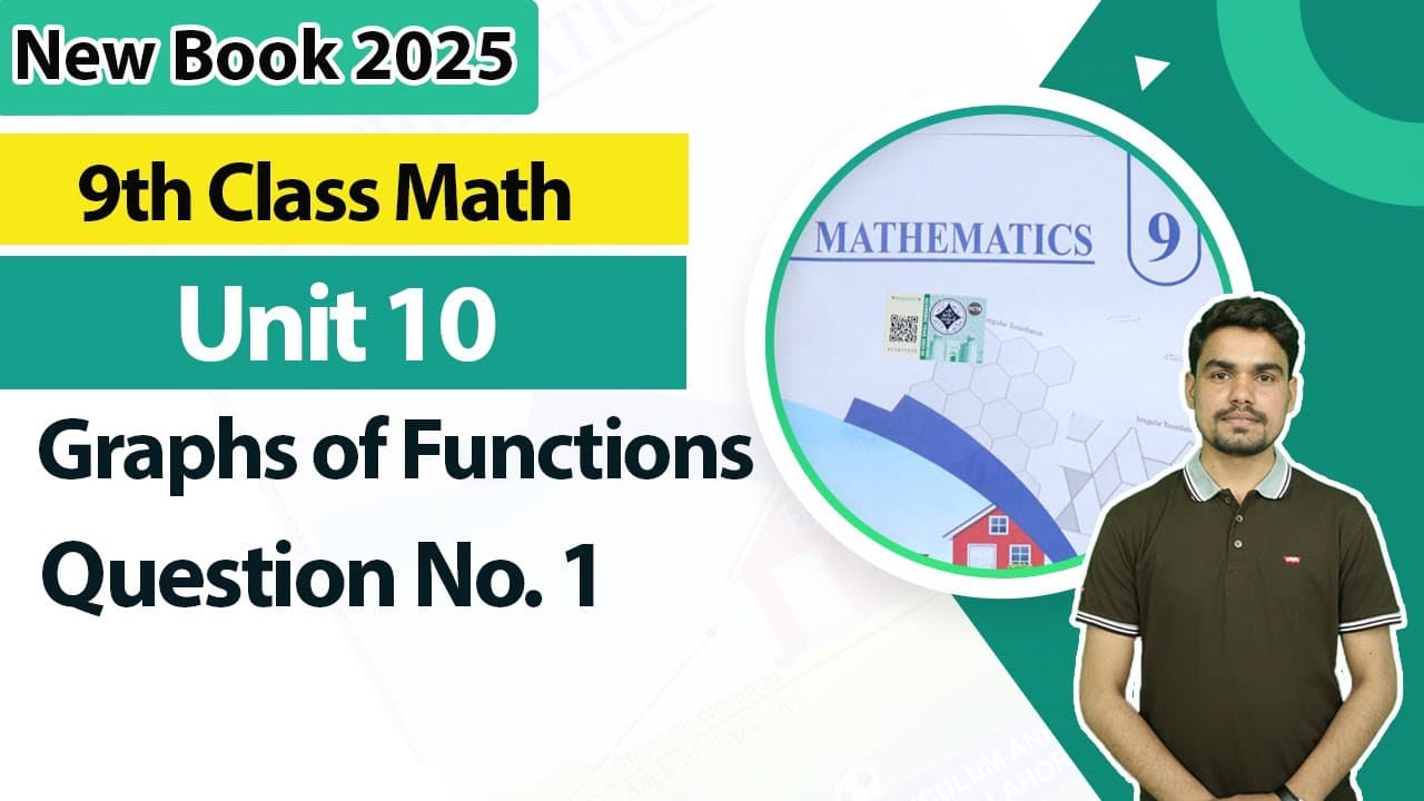 9th Class Math Unit 10 - New Book 2025