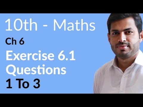 10th Class Math Chapter 6 - Class 10 Maths Chapter 6 - Math Class 10th Chapter 6