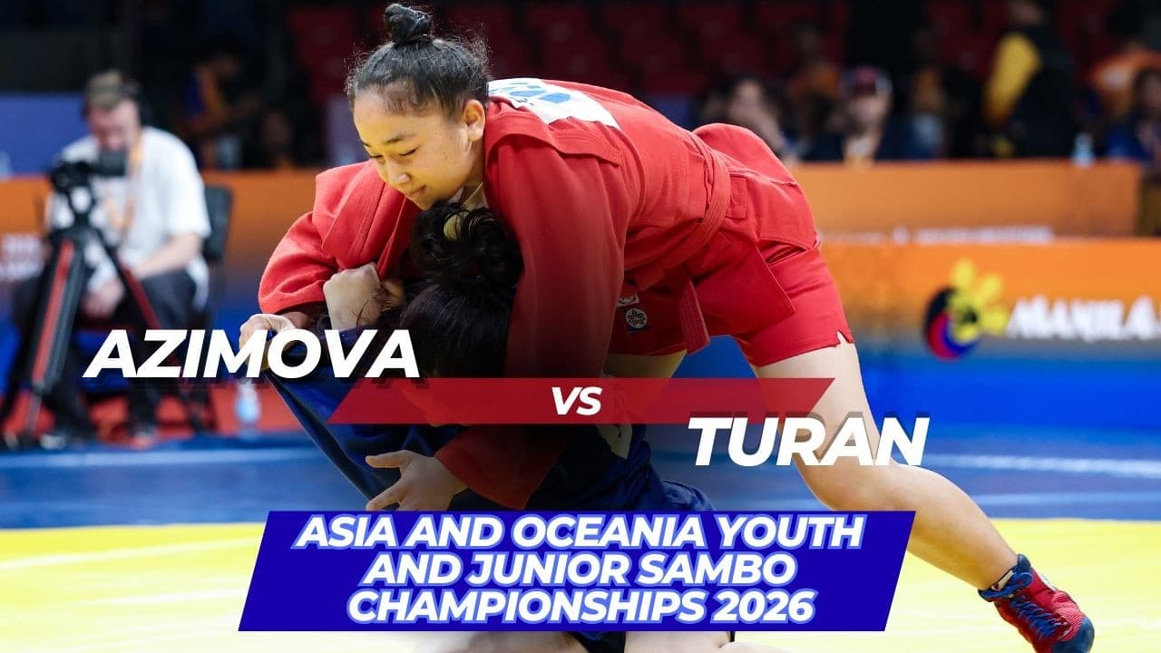 AZIMOVA (UZB) vs TURAN (KAZ) - Asia and Oceania Youth and Junior SAMBO Championships 2026