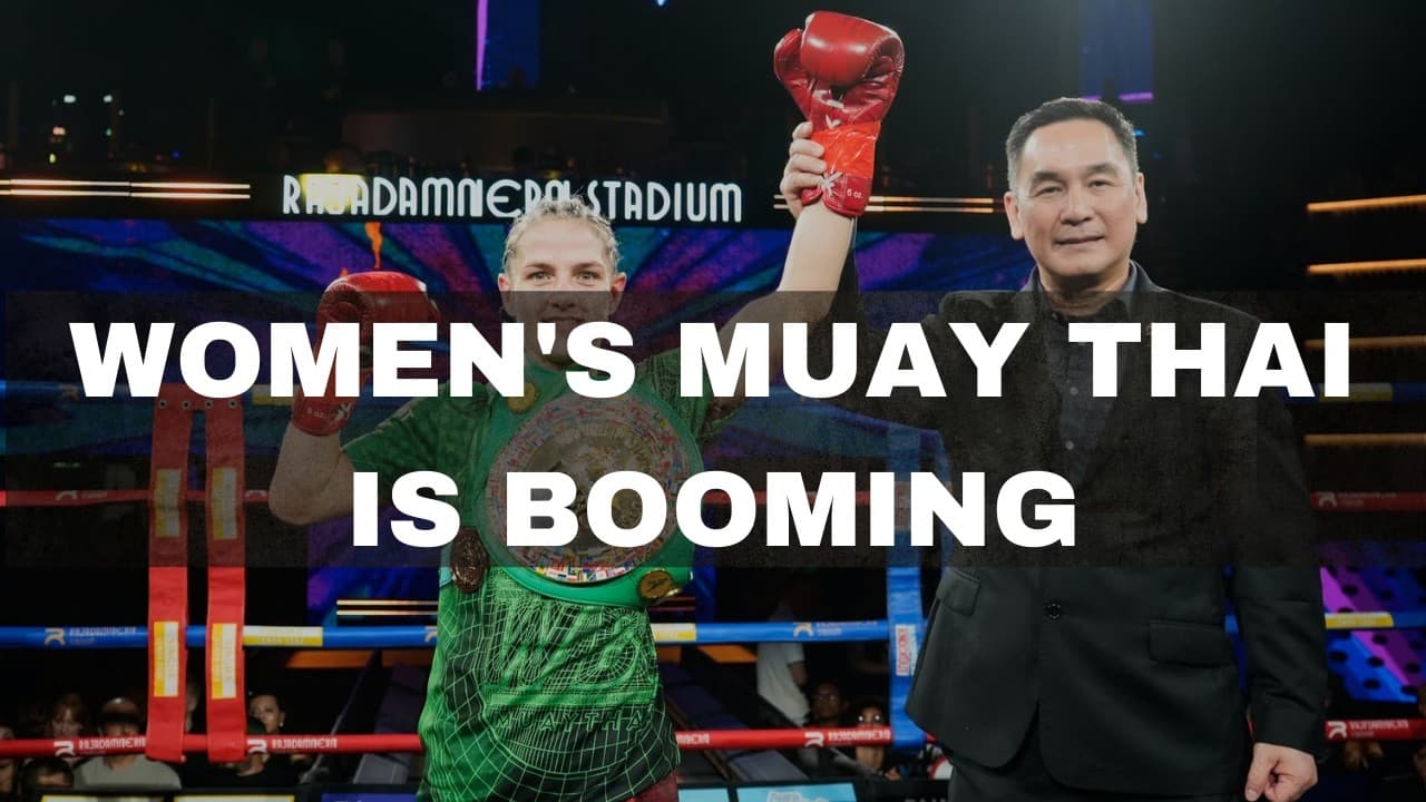 WOMEN'S MUAY THAI IS EXPLODING