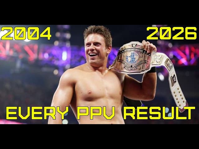 Every Mike "The Miz" Mizanin's WWE PPV Result (2004-2026)