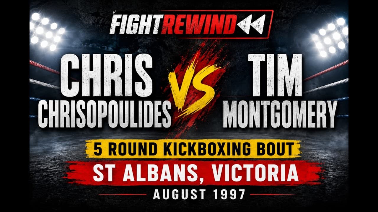 🥊 CHRIS CHRISOPOULIDES vs TIM MONTGOMERY 🥊