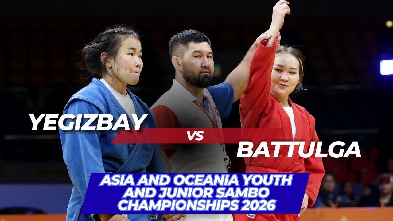 YEGIZBAY (KAZ) vs BATTULGA (MGL) - Asia and Oceania Youth and Junior SAMBO Championships 2026