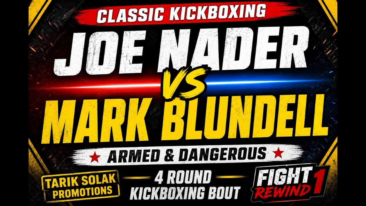 Joe Nader vs Mark Blundell