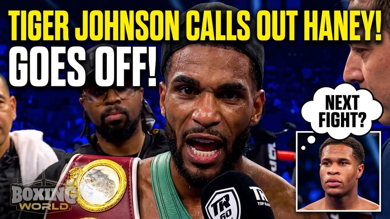 Tiger Johnson GOES OFF on Devin Haney + Keyshawn Davis fight | Boxing World