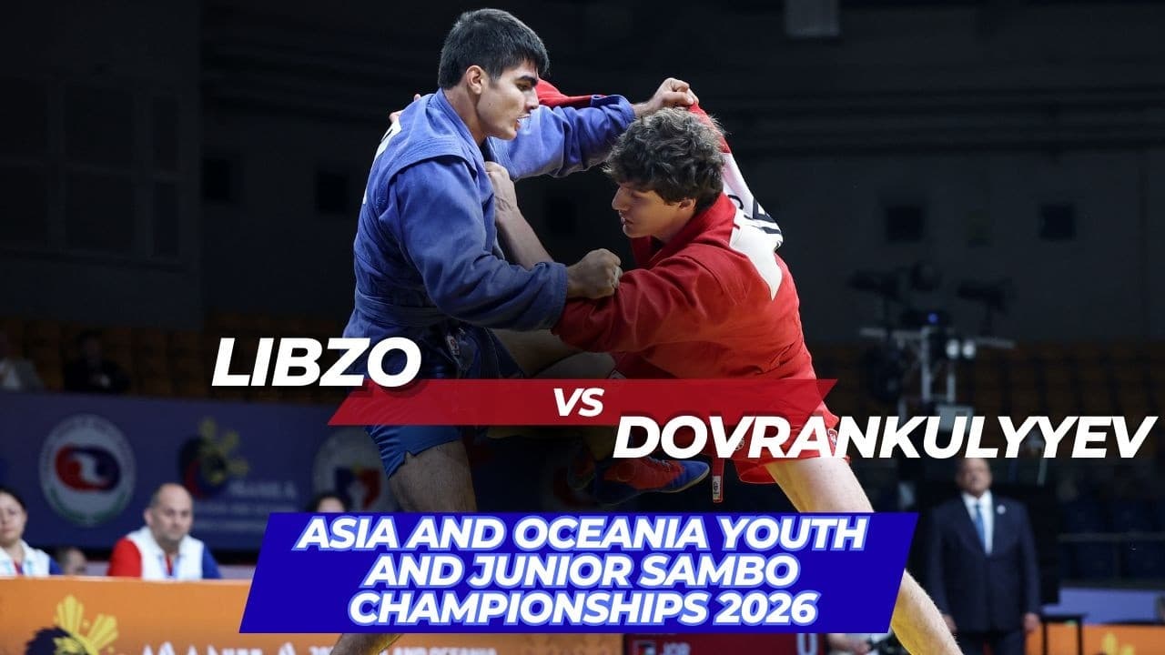 LIBZO (JOR) vs DOVRANKULYYEV (TKM) - Asia and Oceania Youth and Junior SAMBO Championships 2026
